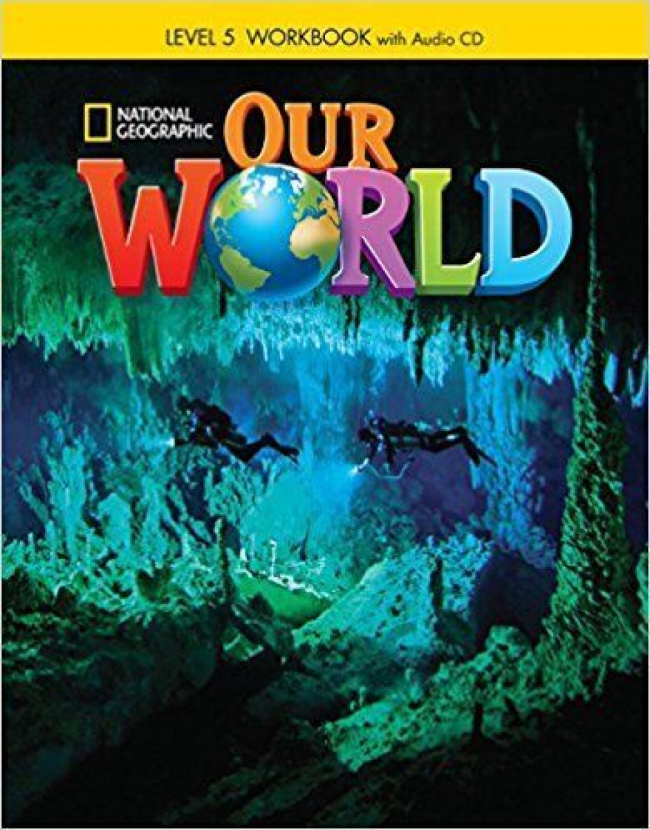 Our World 5: Workbook 