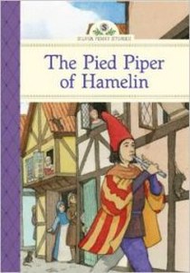 Olmstead Kathleen The Pied Piper of Hamelin 