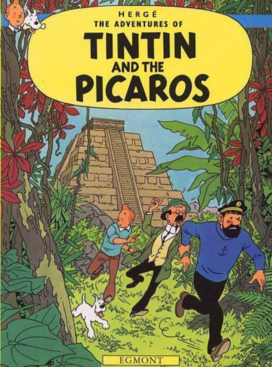 Herge Georges Remi Tintin and the Picaros 