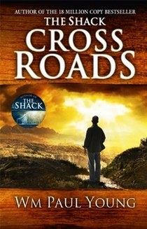 Young William Paul Cross Roads: What If You Could Go Back and Put Things Right 