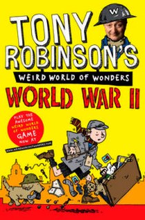 Robinson Tony Weird World of Wonders! World War II 