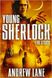 Andrew Lane Young Sherlock Holmes: Fire Storm 