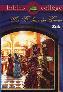 Emile Zola Au bonheur des dames 