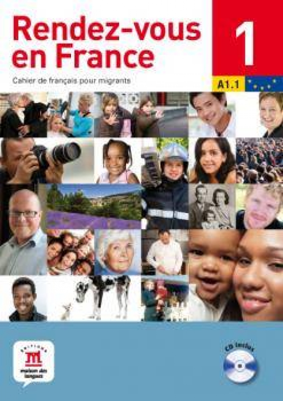 Barthelemy Fabrice Rendez-vous en France1 A1.1. Cahier de francais pour migrants (+ Audio CD) 