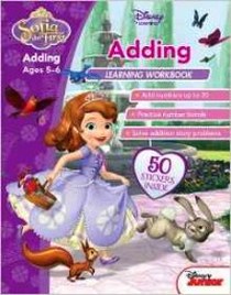 Scholastic Sofia the First - Adding, Ages 5-6: Ages 5-6 (Disney Learning) 