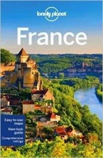 Catherine Le Nevez, Gregor Clark, Nicola Williams, Oliver Berry Lonely Planet France (Travel Guide) 