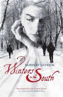 Gstrein Norbert Winters in the South 