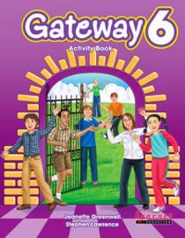 Stephen, Greenwell, Jeanette; Lawrence Gateway Level 6 Activity Book 