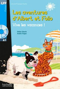 Eberle D. Albert et Folio: Vive les vacances (+ Audio CD) 