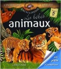 Collectif Les bebes animaux 