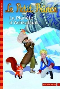 Colin, Fabrice Petit Prince 14  La Planete dAshkabaar 