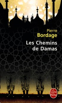 Pierre, Bordage Chemins de Damas, Les 