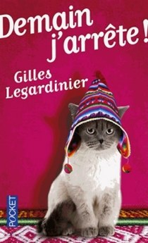 Legardinier G. Demain j'arrete (French Edition) 