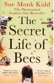 Monk Kidd Sue The Secret Life of Bees 