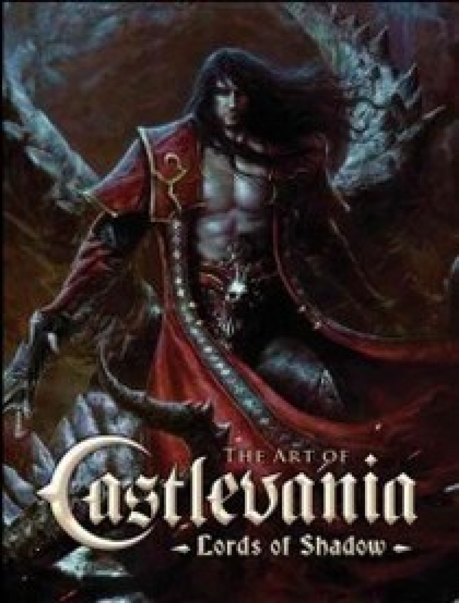 Robinson Martin The Art of Castlevania - Lords of Shadow 