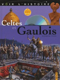 Morvillez E. Celtes et gaulois (+ DVD) 
