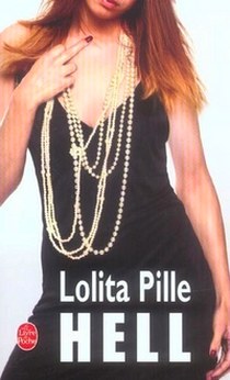 Lolita Pille Hell 