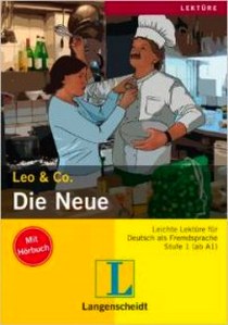 Burger Elke Die Neue (Stufe 1) A1-A2 (+ Audio CD) 