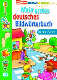 Mein Erstes Deutsches Bildwortbuch In Der Stadt 