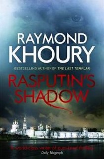 Khoury Raymond Rasputin's Shadow 