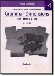 Larsen-Freeman D. Grammar Dimensions 4 Workbook 