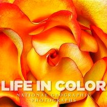 Adler Jonathan Life in Color: National Geographic Photographs 