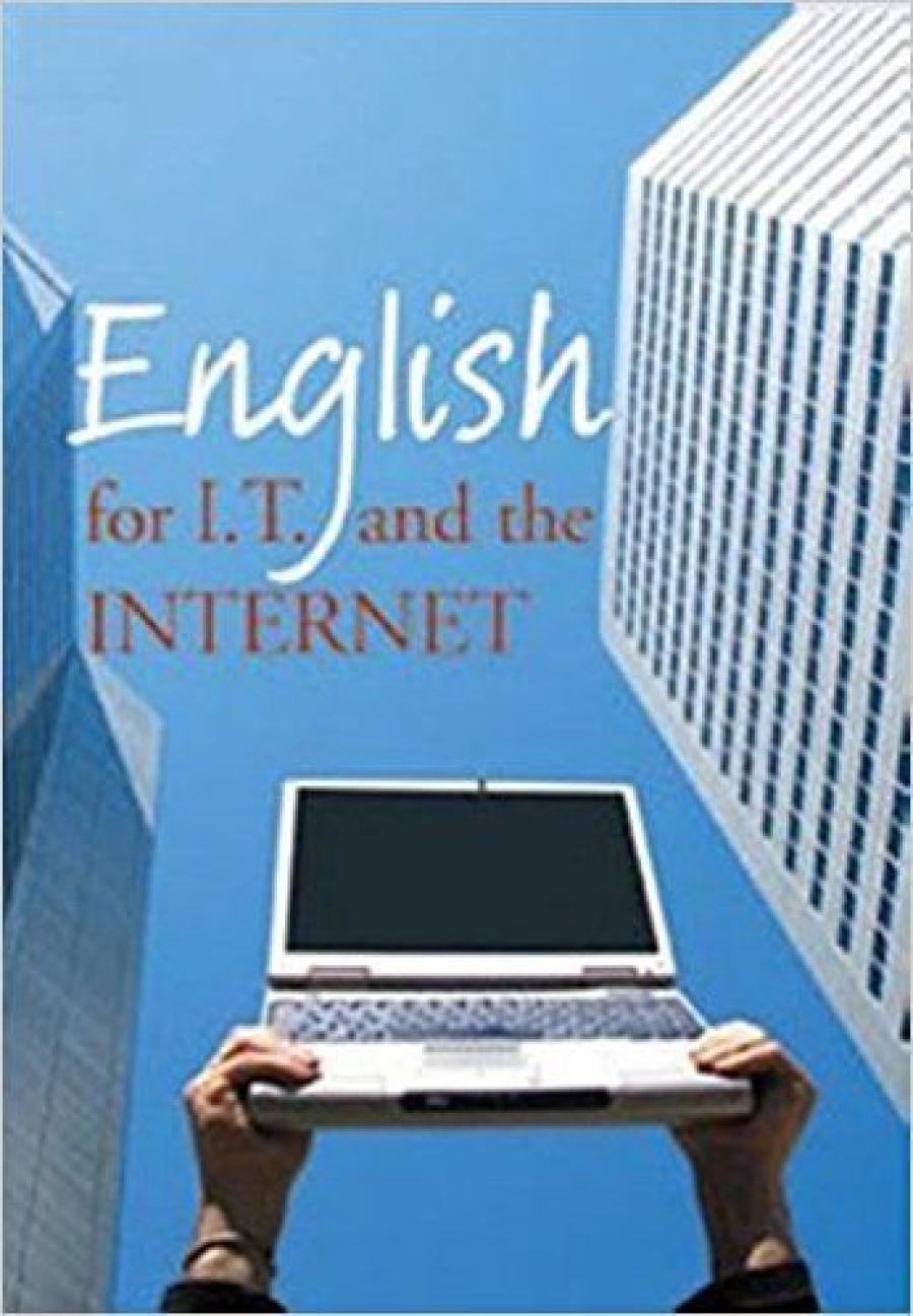 Paul H., Lesley G. English For I.T. And The Internet 