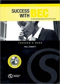 Dummett P. Success With BEC Higher Teacher's Book 