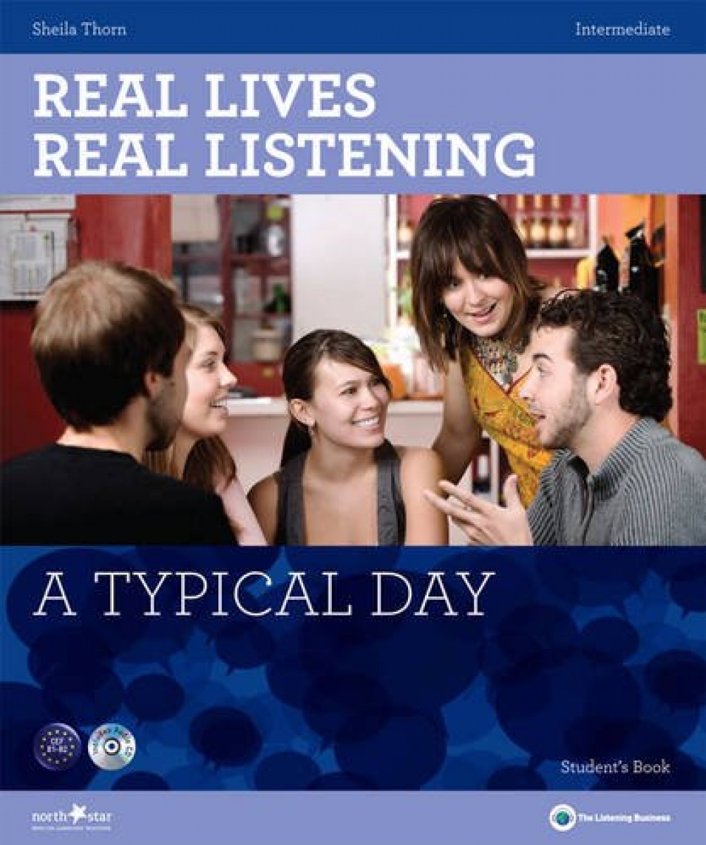 Thorn Sheila Real Lives Real Listening: A Typical Day Intermediate (+ Audio CD) 
