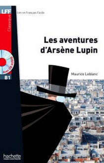 Eberle D. Aventures d'Arsene Lupin (+ Audio CD) 