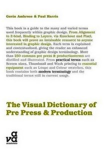 Ambrose Gavin The Visual Dictionary of Pre-press and Production 