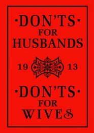 Ebbutt Blanche Don'ts for Husbands & Don'ts for Wives 