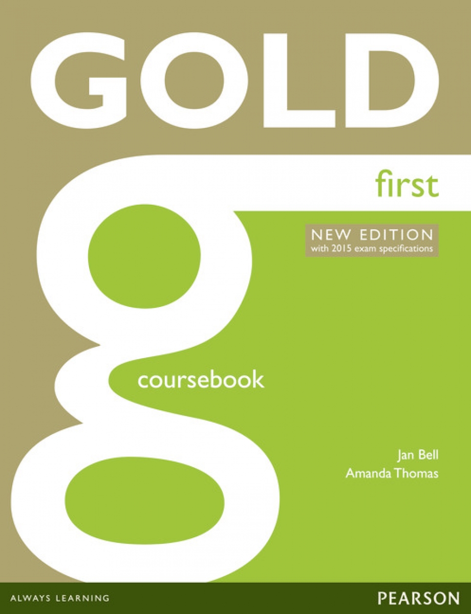 Jan B., Amanda T. Gold First. Coursebook 