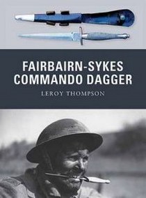 Thompson Leroy Fairbairn-Sykes Commando Dagger 