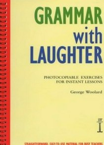 George C.W. Methodology: Grammar With Laughter (photocopiable) 