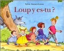 Auzary-Luton S. Loup Y Es-Tu? (French Edition) 