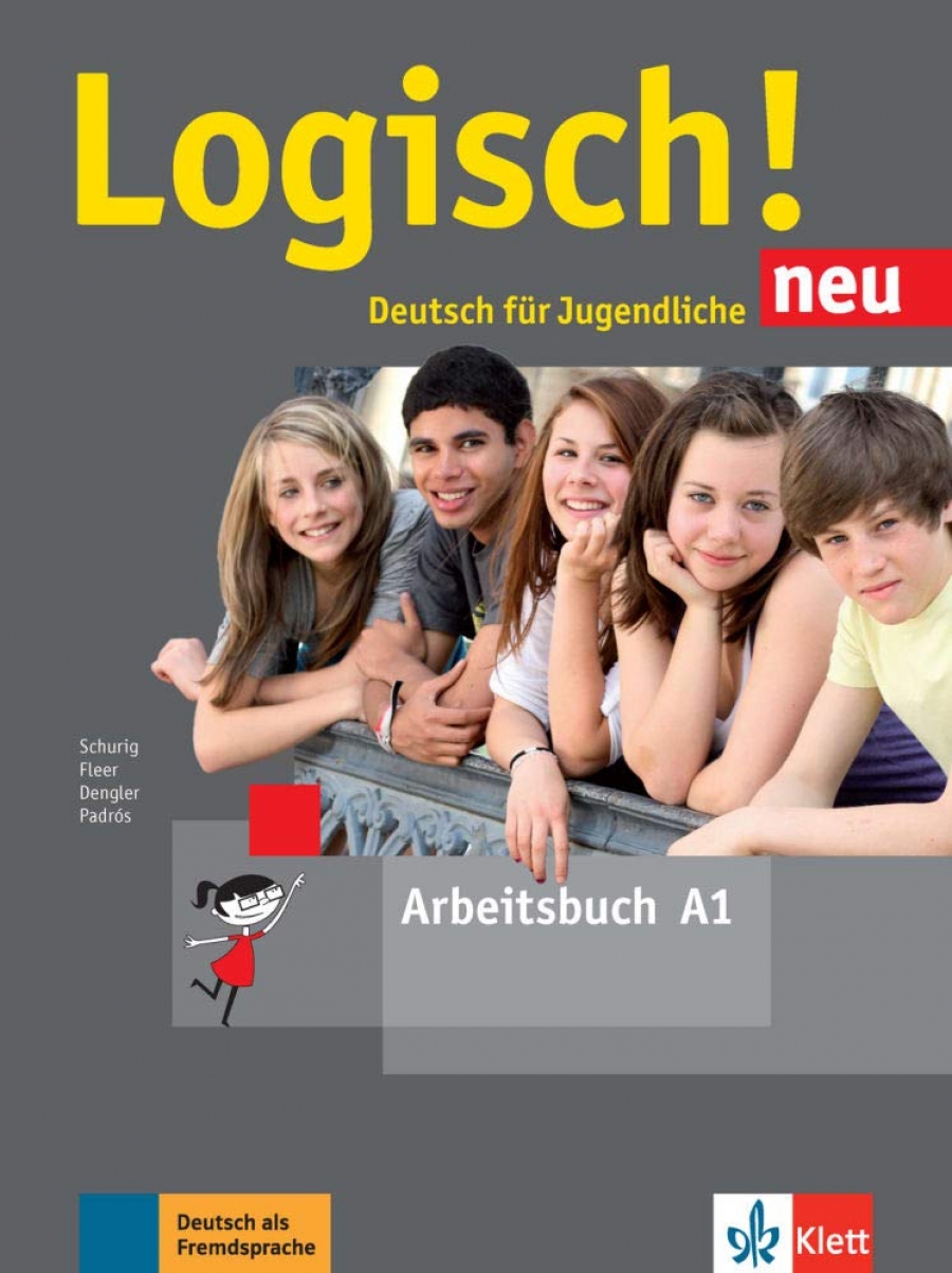 Schurig C. Logisch! Neu: Arbeitsbuch A1 