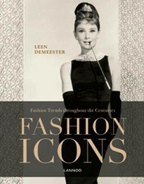 Demeester Leen Fashion Icons.ashion Trends Throughout the Centuries 