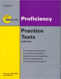 Exam Essentials: Proficiency Practice Tests: CPE with Answer Key 