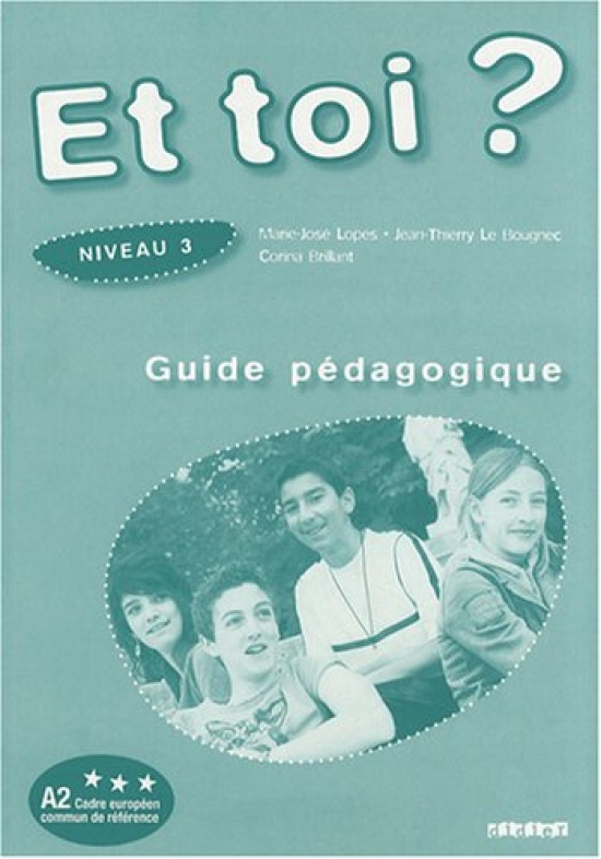 Jean-Thierry Lebougnec Et Toi? version internationale niveau 3 guide pedagogique 