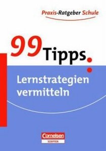 Sorrentino Wencke 99 Tipps: Lernstrategien vermitteln 