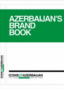  . . Icons of Azerbaijan.Azerbaijan's Brand Book.( ..) 