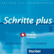 Schritte plus 3. Ausgabe Schweiz zum Kursbuch. Audio CD 