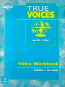 True Voices Basic Video Workbook 