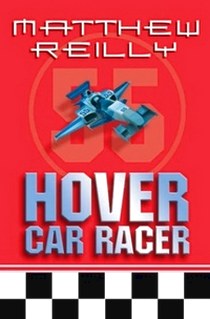 Matthew, Reilly Hover Car Racer 