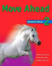Ellis Move Ahead Level 2 Student's Book 