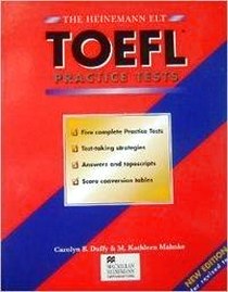Duffy M.F. Heinemann ELT TOEFL (Test Of English as a Foreign Language) Practice Test Rev 2Ed 