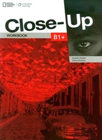 Gormley Katrina, Healan Angela  Close-Up B1+. Workbook 