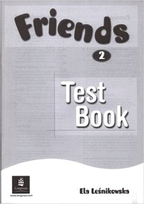Ela L. Friends 2. Test Book 