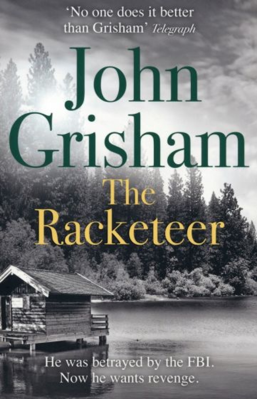 John Grisham The Racketeer 